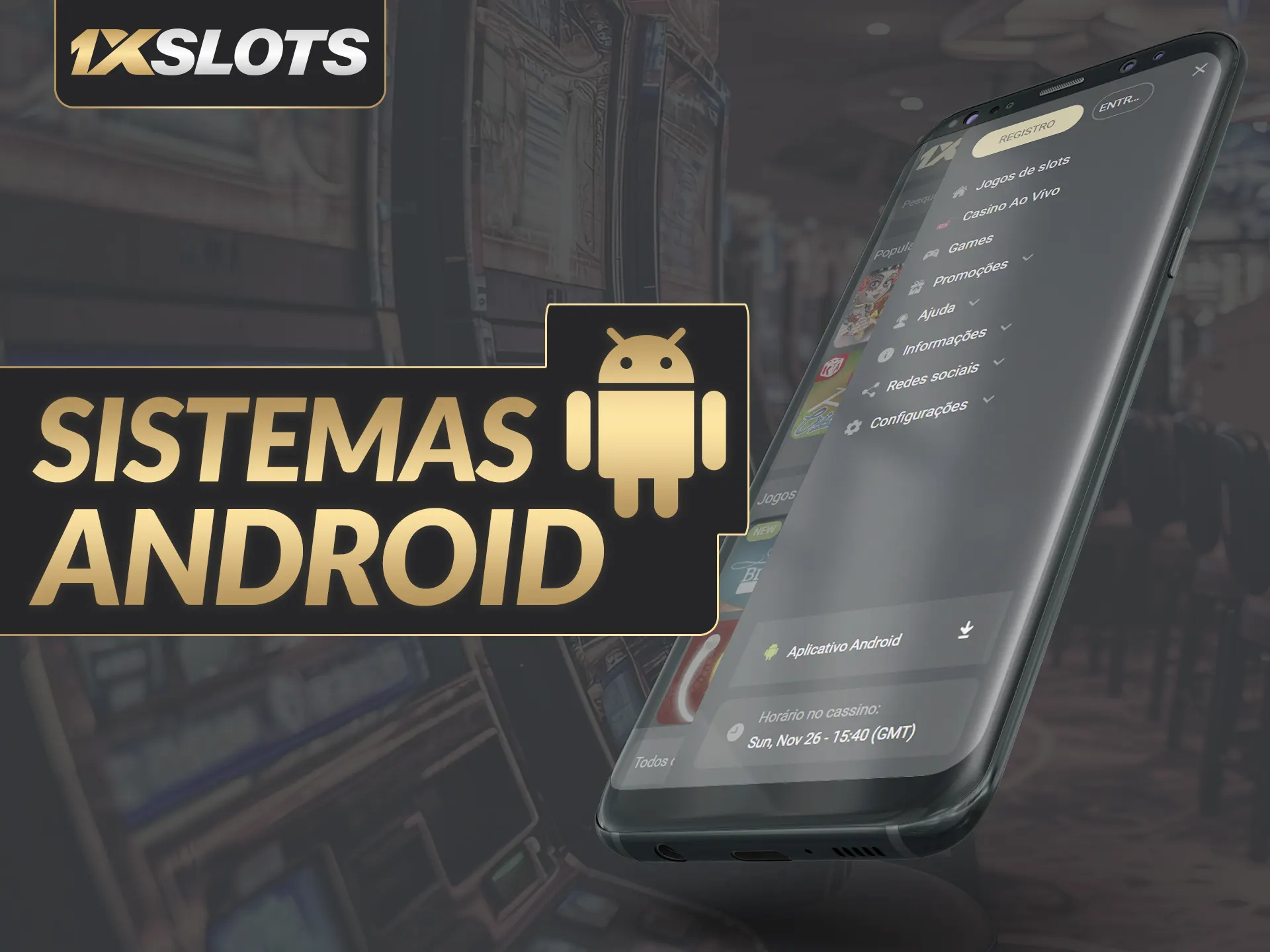 Descubra como baixar e aproveitar o 1xSlots mobile casino no aplicativo Android.